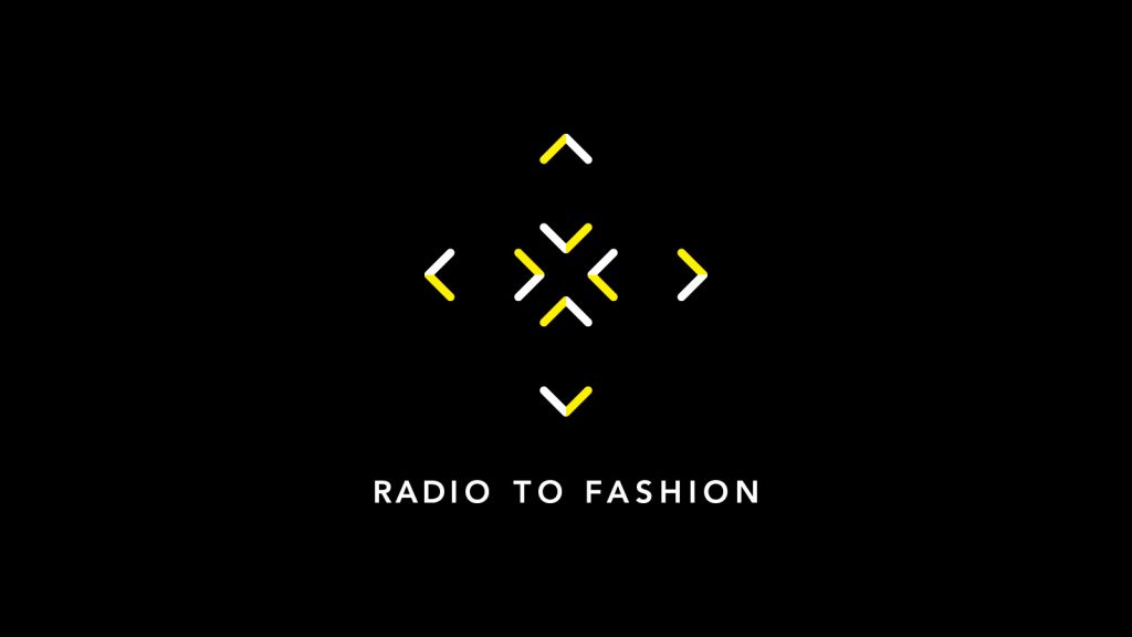 RADIO TO FASHION